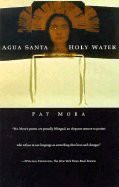 Agua santa : Holy water /