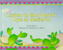 Listen to the desert = Oye al desierto /