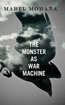 The monster as war machine /