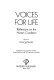 Voices for life ; reflections on the human condition /