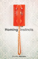 Homing instincts /