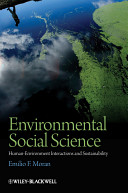 Environmental social science : human-environment interactions and sustainability /