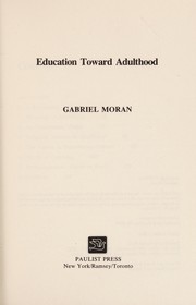 Education toward adulthood /