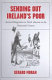 Sending out Ireland's poor : assisted emigration to North America in the nineteenth century /