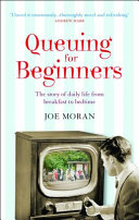 Queuing for beginners : the story of daily life from breakfast to bedtime /