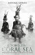 Beyond the coral sea : travels in the old empires of the South-West Pacific /