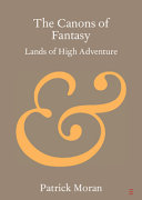 The canons of fantasy : lands of high adventure /