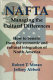 NAFTA : managing the cultural differences /