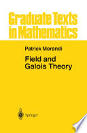 Field and Galois Theory /