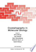 Crystallography in Molecular Biology /