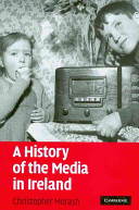 A history of the media in Ireland /