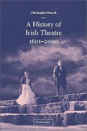 A history of Irish theatre, 1601-2000 /