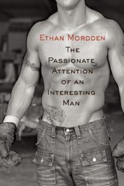The passionate attention of an interesting man : a novella and four stories /