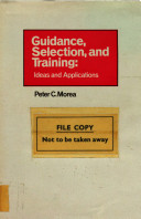 Guidance, selection, and training : ideas and applications /