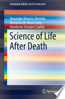 Science of Life After Death /