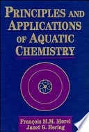 Principles and applications of aquatic chemistry /