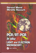 PCR/RT-PCR in situ light and electron microscopy /