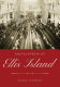 Encyclopedia of Ellis Island /