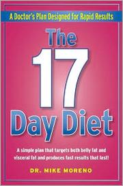 The 17 day diet : a doctor's plan designed for rapid results /