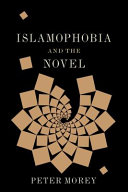 Islamophobia and the novel /