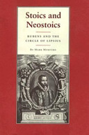 Stoics and neostoics : Rubens and the circle of Lipsius /