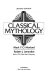 Classical mythology /