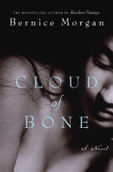 Cloud of bone : a novel /