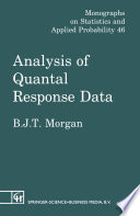 Analysis of quantal response data /