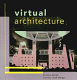 Virtual architecture /