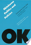 Oklahoma politics & policies : governing the Sooner State /