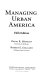 Managing urban America /