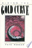 Riding the gold curve /