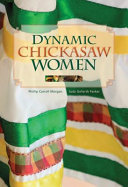 Dynamic Chickasaw women /