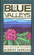 The blue valleys : a collection of stories /