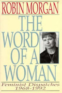 The word of a woman : selected prose, 1968-1991 /