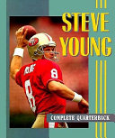 Steve Young : complete quarterback /