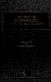 Handbook of preschool special education /