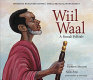 Wiil Waal : a Somali folktale /