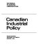 Canadian industrial policy /