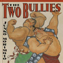 The two bullies /