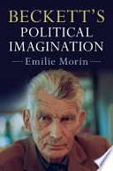 Beckett's political imagination /