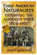 Early American naturalists : exploring the American West, 1804-1900 /