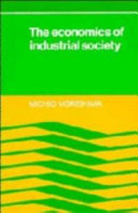 The economics of industrial society /