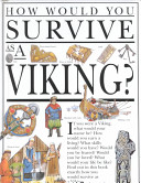 How would you survive as a Viking? /