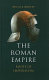 The Roman Empire /