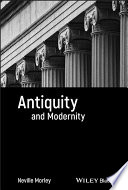 Antiquity and modernity /