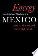 Energy and sustainable development in Mexico /