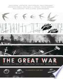 The Great War : stories inspired by items from the First World War /