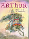 Arthur, high king of Britain /