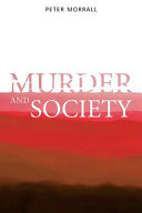 Murder and society /